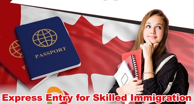 Express Entry for Skilled Immigration