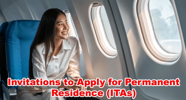 Invitations to Apply for Permanent Residence (ITAs)